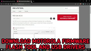 HOW TO DOWNLOAD MOTOROLA PHONES' FIRMWARE RSD LITE FLASH TOOL AND USB DRIVERS