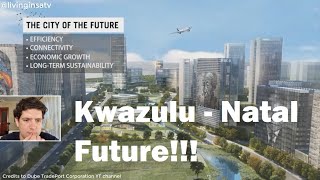 🇿🇦Kwazulu-Natal Future (Dube Trade Port in depth - Durban Aerotropolis)✔