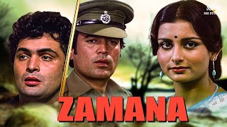 ज़माना Zamana Full Hindi Movie | राजेश खन्ना , ऋषि कपूर , पूनम ढिल्लों | NH Studioz