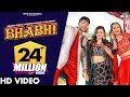 BHABHI (Full Video) Ajay Hooda | Sandeep Surila, Kanchan | Daizy | New Haryanvi Songs Harayanvi 2022