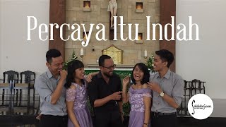 Percaya Itu Indah - Sakdadine Swara