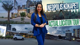 Godrej | Brigade |  Neopolis Kokapet Projects  2024 | Actual Location Tour |  Hyderabad