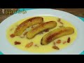 pisang berendam pisang vla saus custard cuma 4 bahan jadi olahan pisang kekinian yang enak