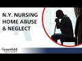 New York Nursing Home Abuse & Neglect Run Down