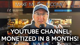 How I Monetized a YouTube Music Channel in 8 Months! No Ads, No Following, and No Money Spent!