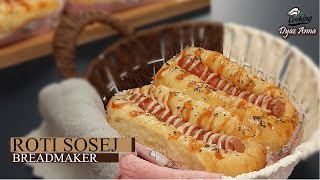 ROTI SOSEJ Lembut Gebu | Uli Guna BREAD MAKER MORGAN..