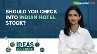 Hotels See Demand Rebound; Time To Buy IHCL's Stock? | Ideas For Profit