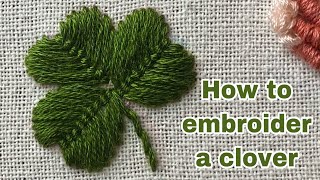 สอนปักใบ โคเวอร์How to embroider a clover ☘️