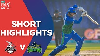PSL2021 | Short Highlights | Lahore Qalandars vs Multan Sultans | Match 7 | HBL PSL 6 | MG2T