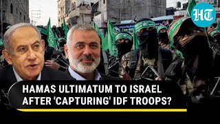 Hamas Mocks Netanyahu After 'Capturing' Israeli Soldiers; Sends Ultimatum Amid Rare Tel Aviv Attack?