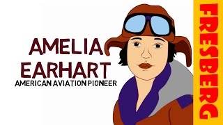 The Mysterious Disappearance Of Amelia Earhart (Amelia Earhart for Students Biography)