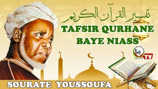 MALBN- TAFSIR CORAN MAOLANA CHEIKH IBRAHIM NIASS- SOURATE YOUSSOUFA