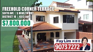 Sixth Ave: Freehold Corner Terrace in District 10 | S$7,800,000