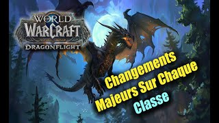 Toutes les modifications de classe : Note de Mise à jours WoW du 12 mars 2024, World of Warcraft MAJ