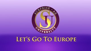 Surprise University - Let's Go to Europe