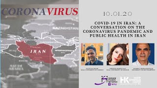 NYU-ISI: COVID-19 IN IRAN: A CONVERSATION ON THE CORONAVIRUS PANDEMIC AND PUBLIC HEALTH IN IRAN