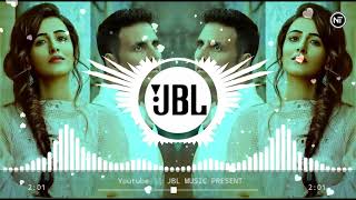 Filhaal 2 Song | Dj Remix | B-Praak & Akshay Kumar | Latest Sad Song | New Style Hard Bass Mix | JBL