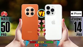 HUAWEI  MATE 50 PRO VS APPLE IPHONE 14 PRO FULL SPECIFICATIONS COMPARISON