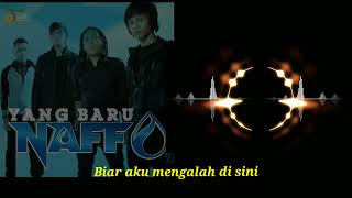 Naff - Yang Baru || Karaoke