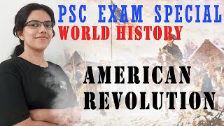 അമേരിക്കൻ വിപ്ലവം | AMERICAN REVOLUTION |PLUS TWO \u0026 DEGREE LEVEL PRELIMS | #psc #pscclasses