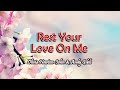 Rest Your Love On Me - KARAOKE VERSION - as popularized by Olivia Newton-John & Andy Gibb