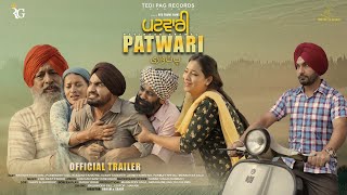 PATWARI | Official Trailer | Ravinder Grewal | Punjabi Short Film | Releasing on 18th July 2022