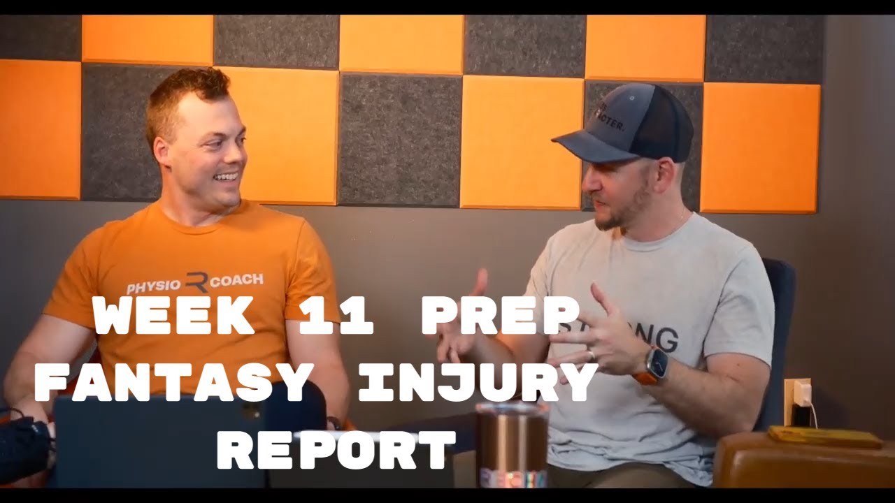 Week 11 Fantasy Football Injury Report | Physical Therapists Breakdown ...