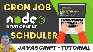 Nodejs Cron Job Scheduler & Cron Expression Tutorial in JavaScript with Examples for Developers