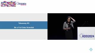 KDD 2024 - Keynote: Empower an End-to-End Scalable and Interpretable Data Science Ecosystem using...