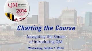 2014 Conference Navigating QM