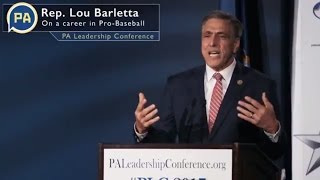 U.S. Rep. Lou Barletta on his career in baseball, small business and politics