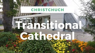 Transitional Cathedral、Christchurch, New Zealand