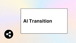 AI Transition