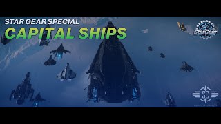 STAR GEAR: CAPITAL SHIPS SPECIAL | STAR CITIZEN 4.0 (Original version)