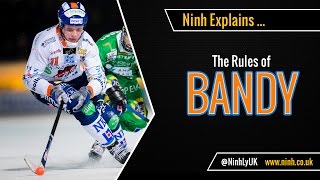 The Rules of Bandy - EXPLAINED!