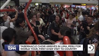 The Tabernacle Choir arrives in Peru for world tour, a first for the choir