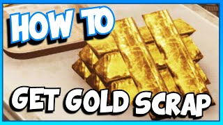 How to get GOLD SCRAP in FALLOUT 76