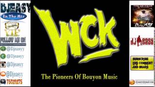 WCK Bouyon Mix [The Original Bouyon Pioneers] Bouyon Classic (Old School) mix {1988 - 2003}