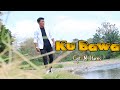 KUBAWA - Cipt : M. Harris By zanca || Cover music Video