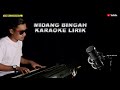 midang bingah karaoke lirik- putra panggugah