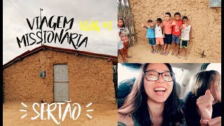 Viagem Missionária // Sertão de Pernambuco #1