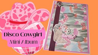 Disco Cowgirl Mini Album Walkthrough | Disco Cowgirl Paper Studio