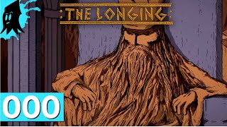 The Longing (0 Days to Go) -  Awakening the King