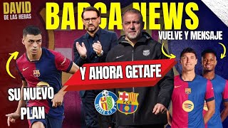 BARÇA: RETO EN GETAFE | CHRISTENSEN VUELVE | PEDRI: NUEVO PLAN | MENSAJE A ANSU FATI...