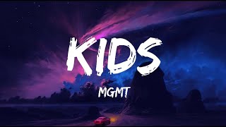 MGMT |  Kids  | Lyrics Video