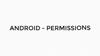 ANDROID - RUNTIME PERMISSIONS TUTORIAL IN JAVA