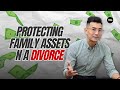 Divorce in Singapore: How to Protect Your Hard-Earned Money