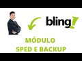 Configuração Sistema ERP Bling SPED e Backup de Dados passo a passo.