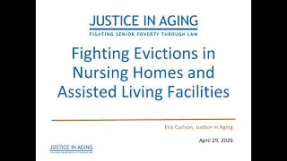 Fighting Evictions in Nursing Homes and Assisted Living Facilities