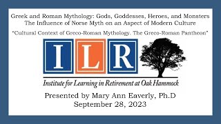 Greek & Roman Mythology September 28, 2023, Mary Ann Eaverly Ph D